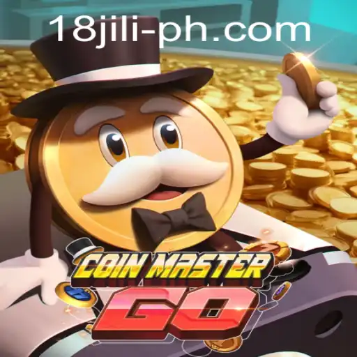 Dive into the World of CoinMasterGO and Discover the Wonders of '18 Jili'