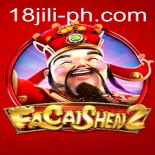 Exploring the World of FaCaiShen2 and the Intrigue of 18 Jili