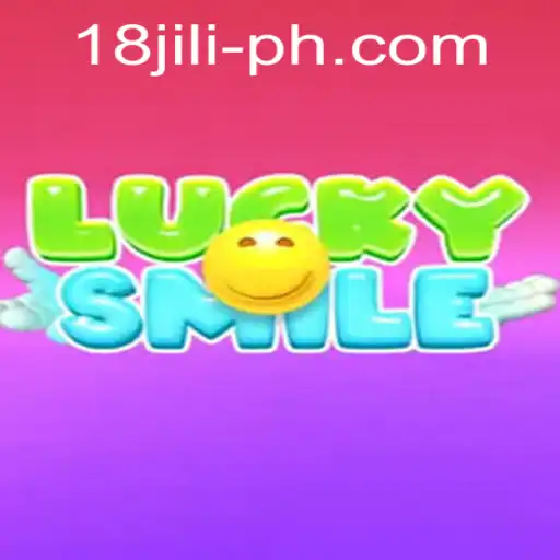 LuckySmile: A Comprehensive Guide to Mastering the 18 Jili Experience