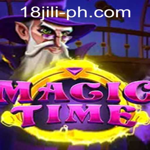 Exploring MagicTime: The Enchanting World of 18 Jili